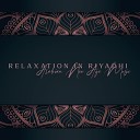 Oriental Music Zone - Orient Relaxing Music