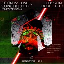 Swanky Tunes x Going Deeper x Rompasso - Russian Roulette Extended Mix
