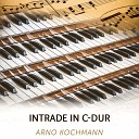 Arno Kochmann - Intrade in C Dur Notenausgabe