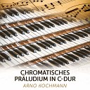 Arno Kochmann - Chromatisches Pr ludium in C Dur Notenausgabe