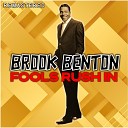Brook Benton - Love Made Me Your Fool Remastered
