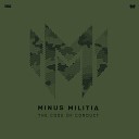 Minus Militia - Reign Supreme Militant Kick Edit