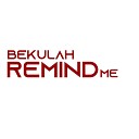 Bekulah - Remind Me