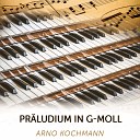 Arno Kochmann - Pr ludium in g Moll Notenausgabe