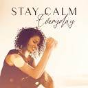 Calm Music Masters Relaxation - Be Silent with Me