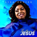 Lisa Praize - The Name of Jesus