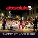 Absolute5 - Ai Se Eu Te Pego Live