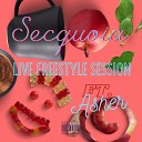 Secquoia feat Asher - Freestyle Session Live from Chicago feat…