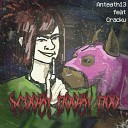 Anteath13 feat Cracku - Scooby Dooby Doo