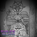 Rules for Bliss - My Death