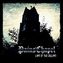 Pains Chapel - King of the Calling