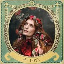 Florence The Machine - My Love Edit