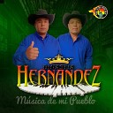 DINASTIA HERNANDEZ - El Son De Mi Pueblo