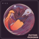 Mother Morgana - Don t Dive Too Deep Dream 3
