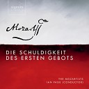 The Mozartists - Die Schuldigkeit des Ersten Gebots K 35 No 3 Erwache fauler Knecht…