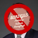 Bartigus feat MoneyRhy NoLxck - Dan Andrews 1