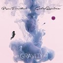 Bryan Forestieri feat Gelix Ramirez - Gravity Remix