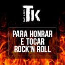 Tiago Kuckel - Para Honrar e Tocar Rock n Roll
