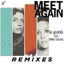 LP Giobbi feat Little Boots - Meet Again Benny Benassi BB Team Remix