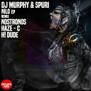 Spuri Dj Murphy - Nilo H Dude Remix