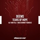 Deems - Tears Of Hope Greg Downey Rem