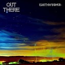 EarthWindMud - Out There