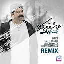 Behnam Bani - Ashegham Karde Remix