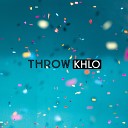 khlo - Throw
