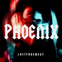 Lastfragment - Phoenix