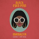 Black Eyed Peas feat Ozuna J Rey Soul - Mamacita Sefon Pro