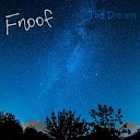 Fnoof - Lucid Dream