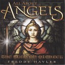 Freddy Hayler - The Angels Adore Him