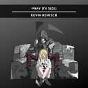 Kevin Remisch - Pray TV Size From Angels Of Death