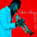 MARIO ABNEY - Now Is the Only Time for Our Love