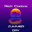 Rich Cadiso - Summer Day