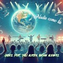 jabez mdr feat Yuli Aleska Bryan Alvarez - Nadie Como T