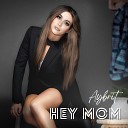 Aybrit - Hey Mom