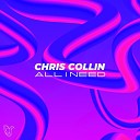Chris Collin - All I Need