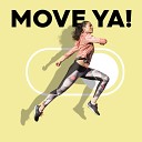 Move Ya - Fly Away Workout Mix