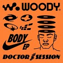 Woody UK - Body Radio Edit