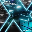 Bang B - To The Moon And Back Extended Mix