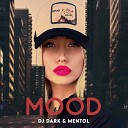 Dj Dark Mentol - Mood Extended