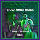 The Wolf Music Bmeta feat Asteris Ko - Caiga Quien Caiga