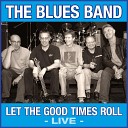 The Blues Band - Flat Foot Sam Live