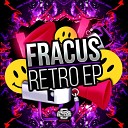 Fracus - Blatant Influence