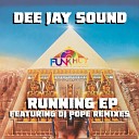 Dee Jay Sound - Running DjPope Funkhut Mix Instrumental