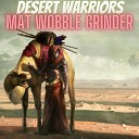 Mat Wobble Grinder - Desert Warriors