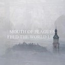 Mouth of Plagues - Fire