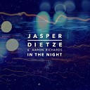 Jasper Dietze feat Aaron Rich - In The Night Extended