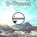 D Trancer - Eastern Sky